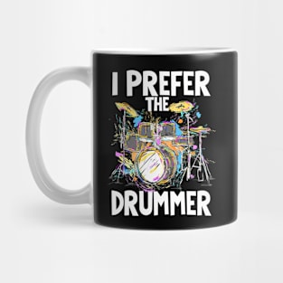 I prefer the drummer saying Mug